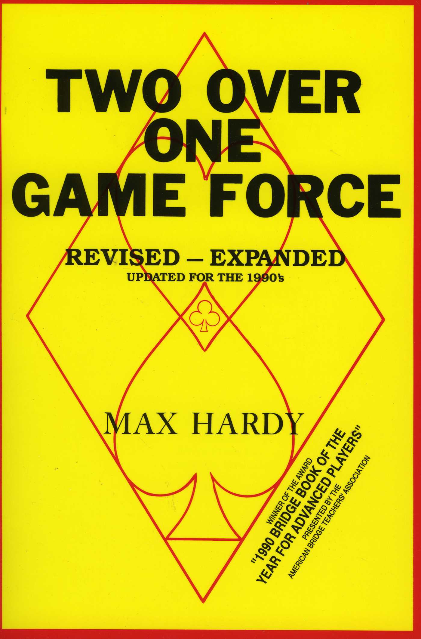 Two-over-one Game Force by Max Hardy