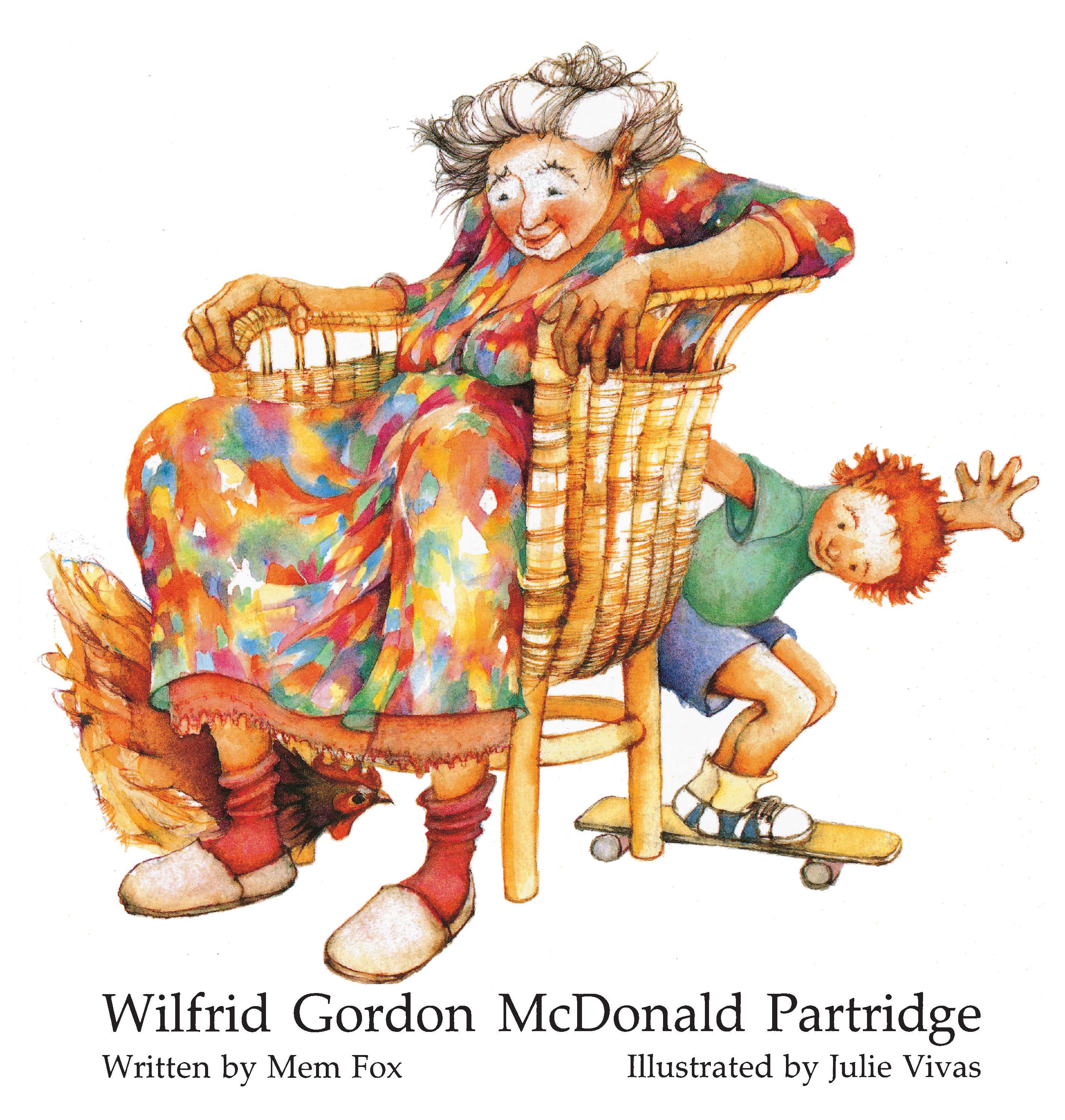 Wilfrid Gordon Mcdonald Partridge by Mem Fox