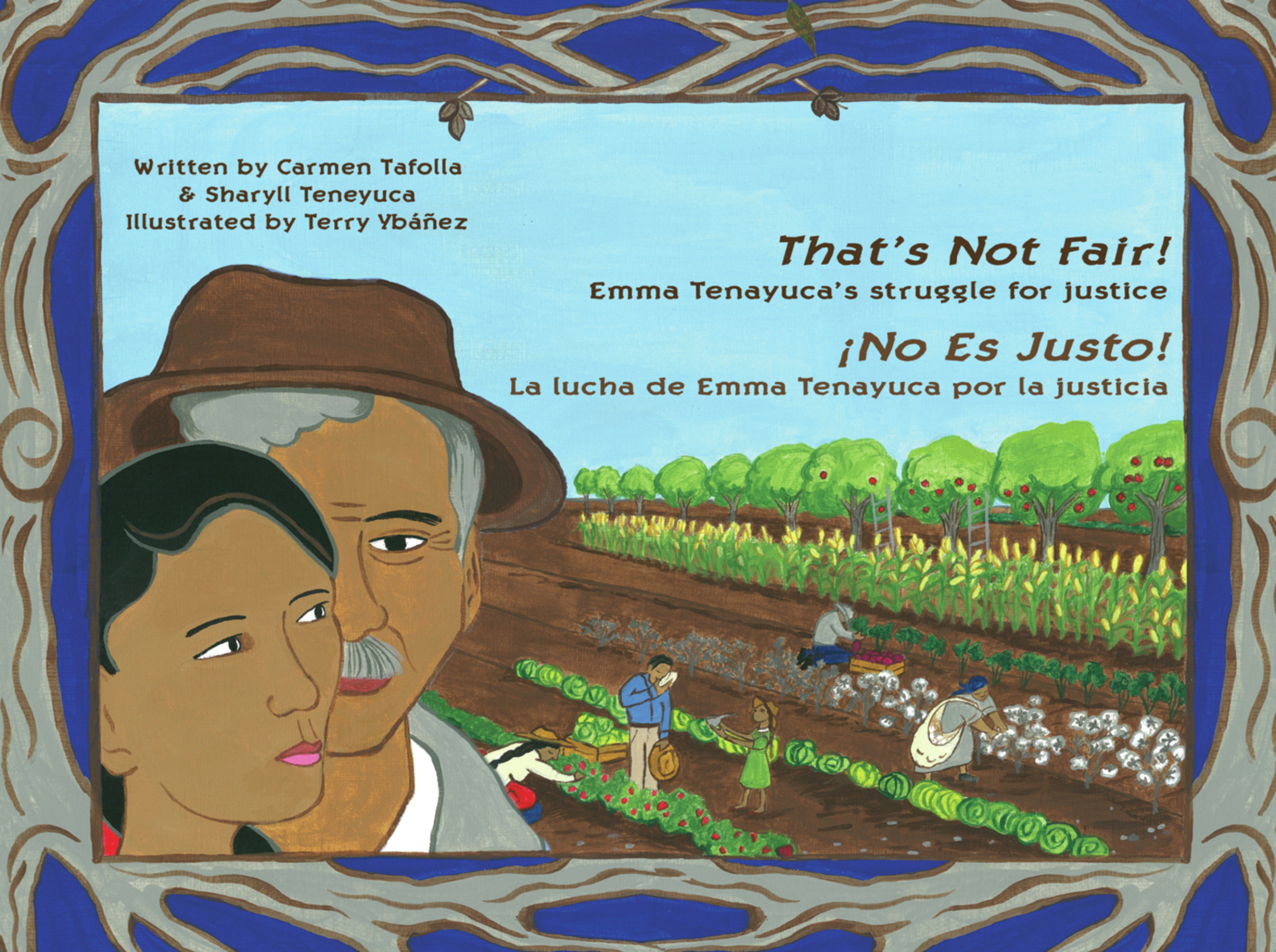 That's Not Fair! / ¡no Es Justo! by Carmen Tafolla