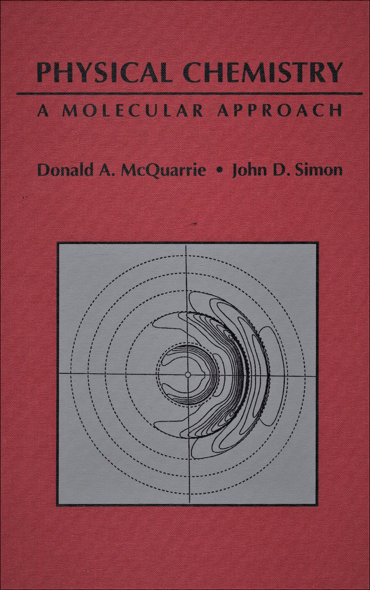 Physical Chemistry by Donald A. McQuarrie