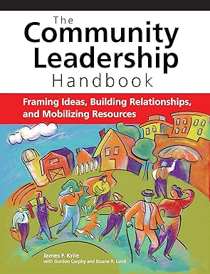 The Community Leadership Handbook by James F. Krile