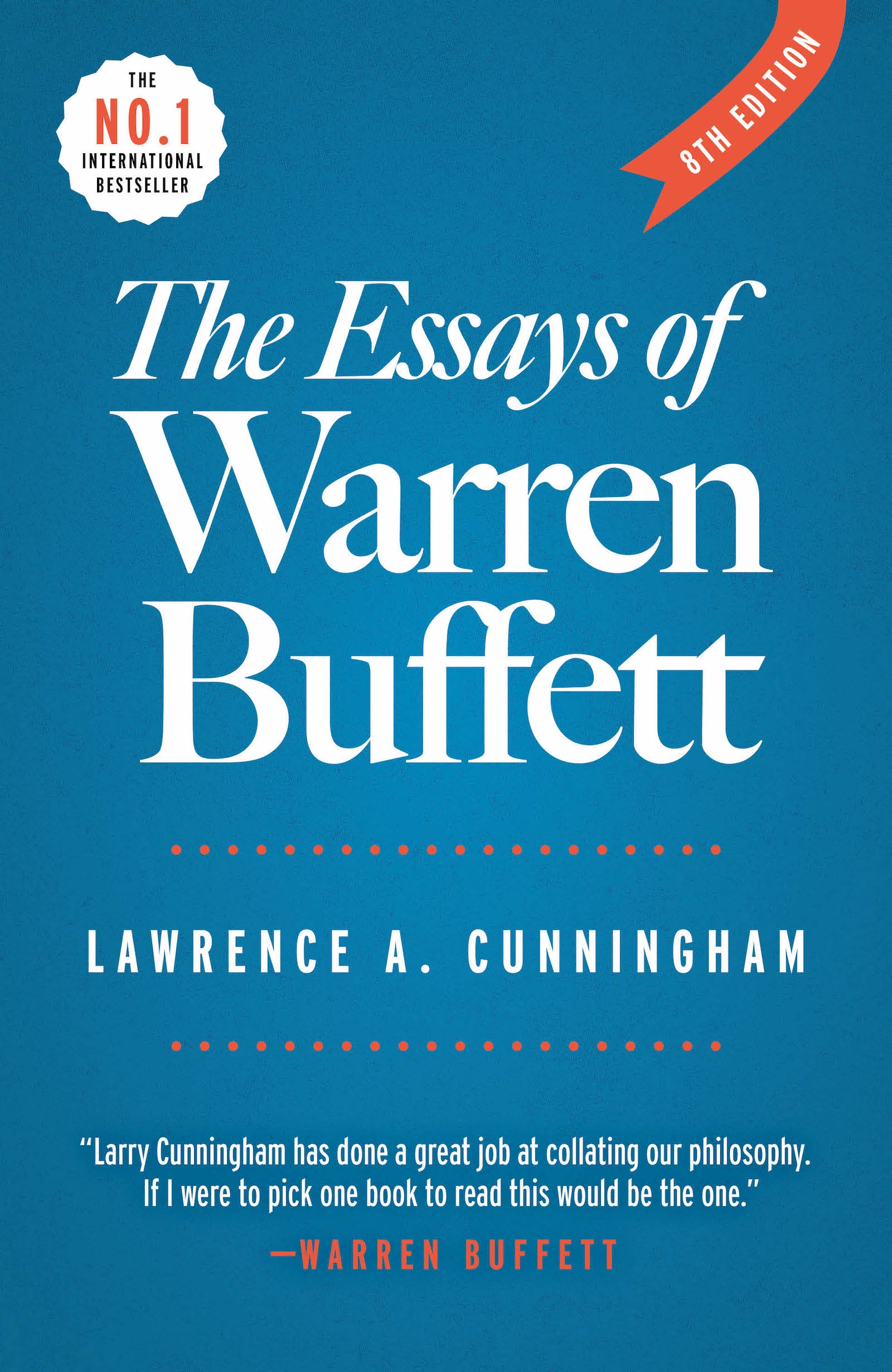 The Essays of Warren Buffett by Lawrence A. Cunningham