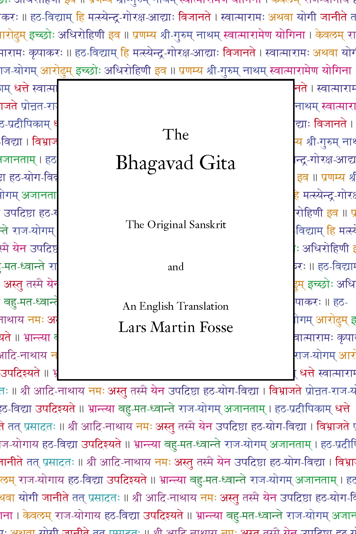 The Bhagavad Gita by Lars Fosse