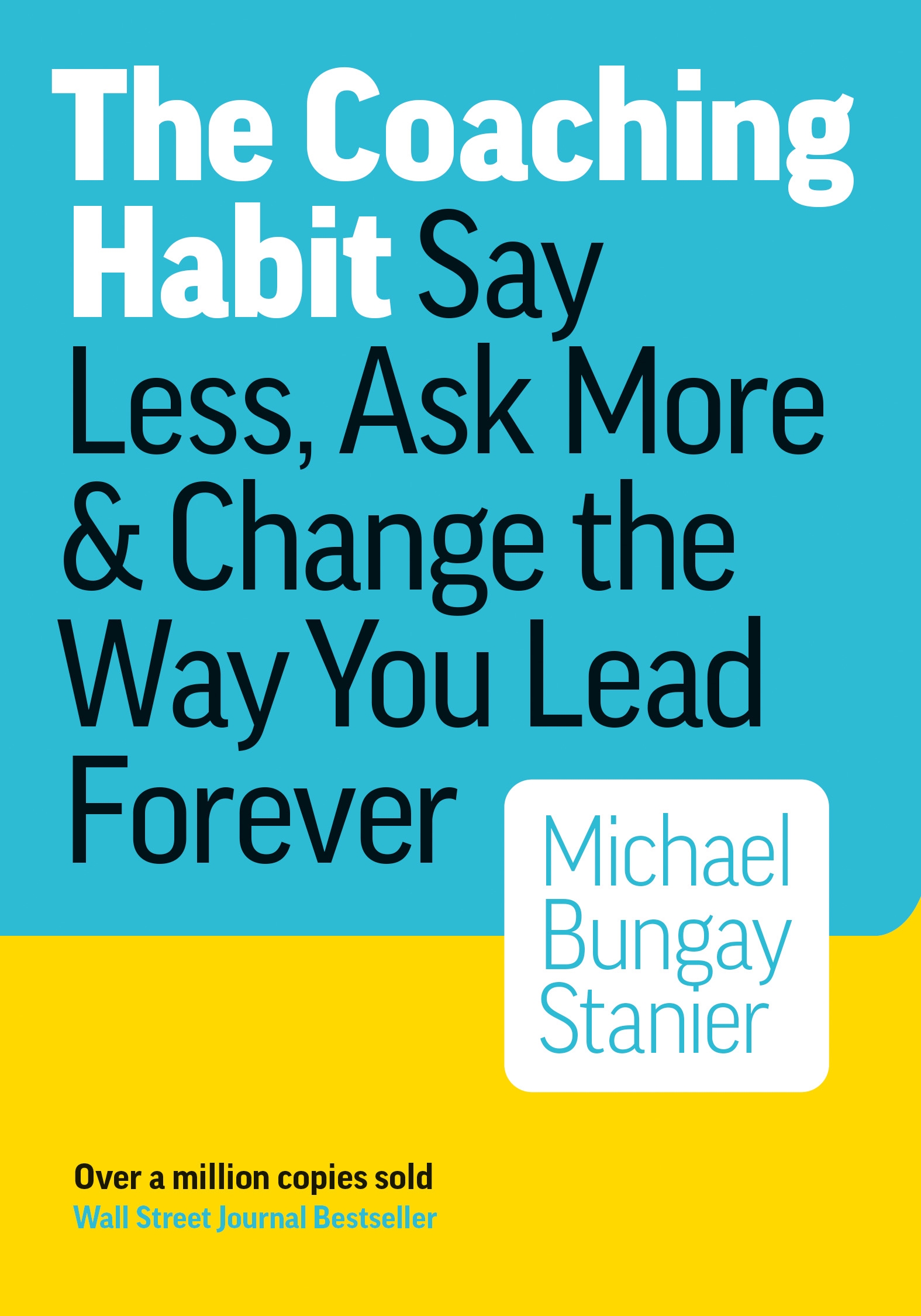 The Coaching Habit