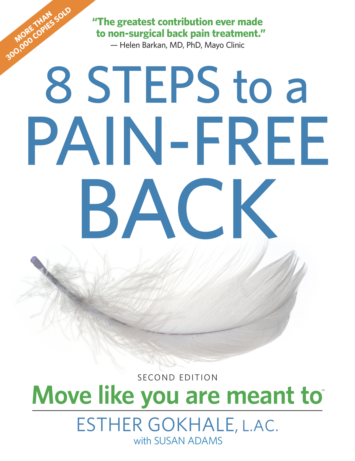 8 Steps to a Pain-free Back by Esther Gokhale