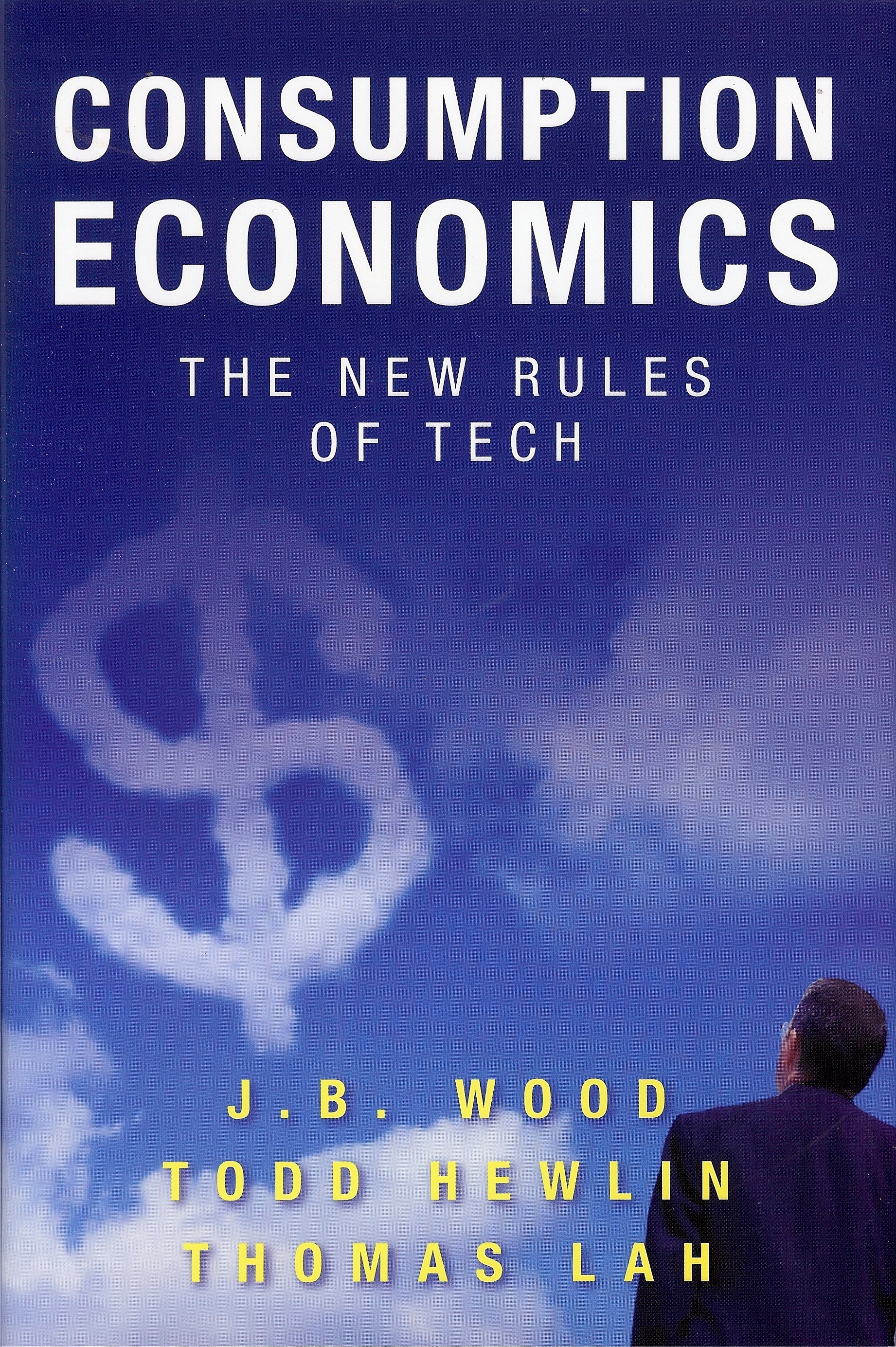 Consumption Economics by Todd Hewlin