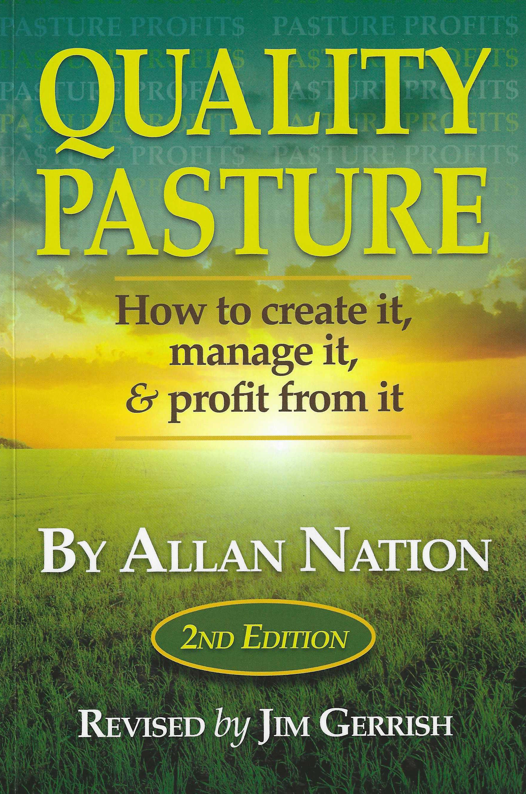 Quality Pasture by Allan Nation