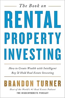 The Book on Rental Property Investing by Brandon Turner