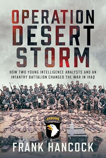 Operation Desert Storm by Frank Hancock