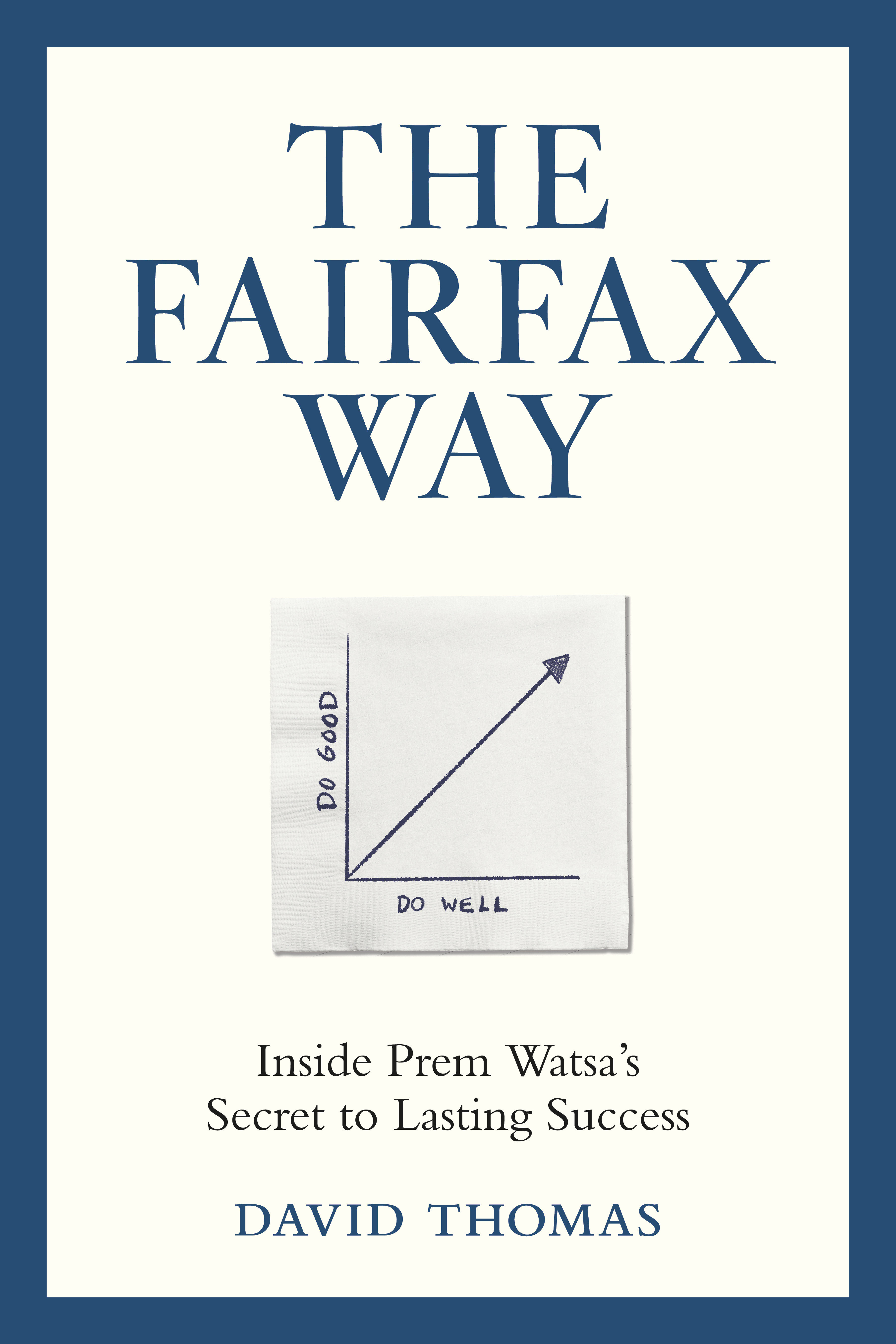 The Fairfax Way by David Thomas