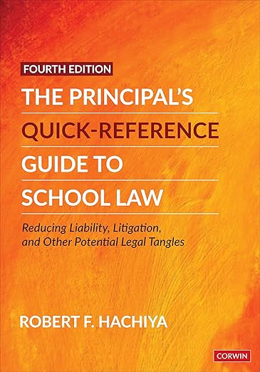 The Principal′s Quick-reference Guide to School Law
