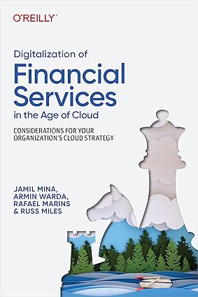 Digitalization of Financial Services in the Age of Cloud by Jamil Mina