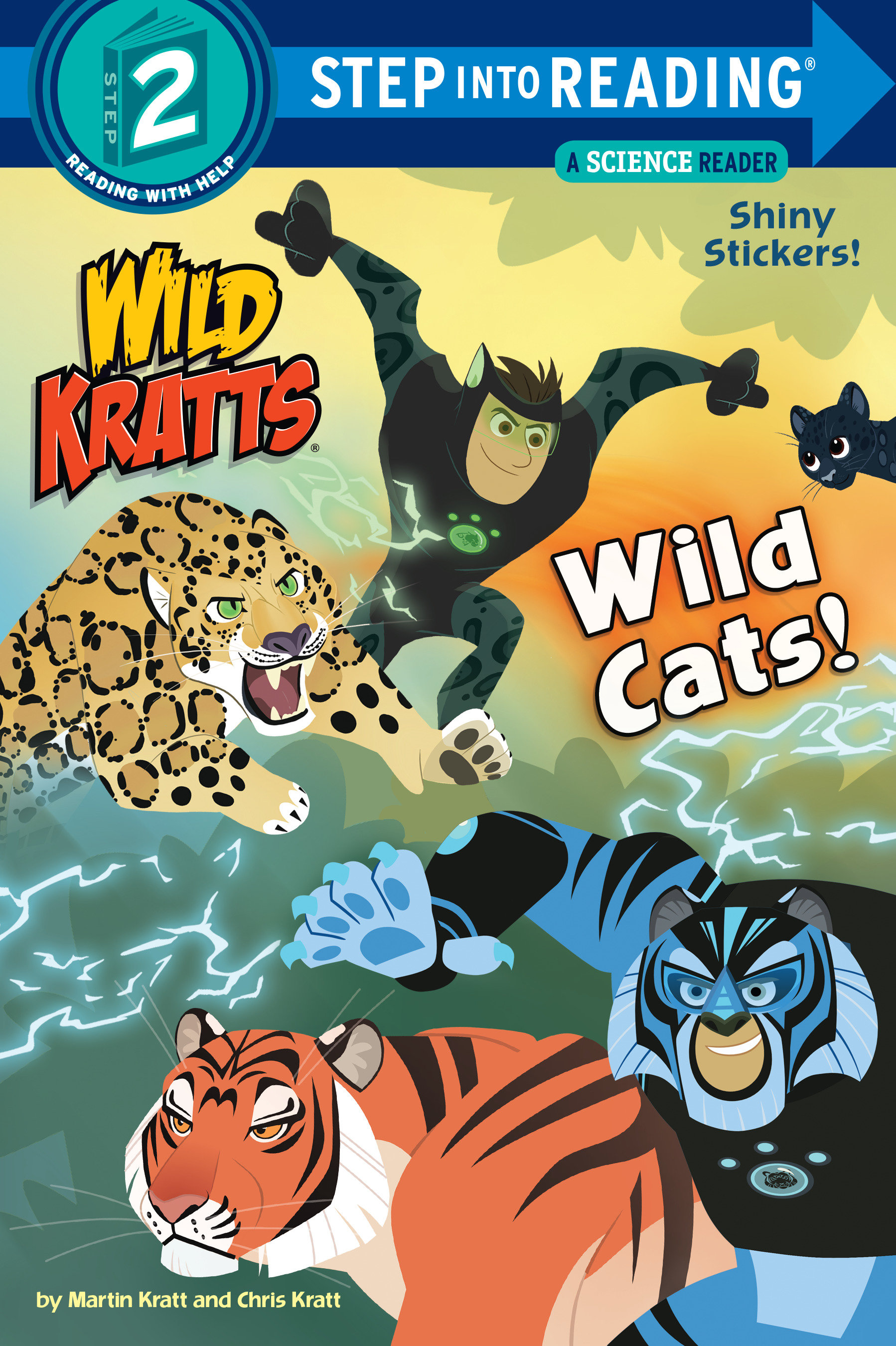 Wild Cats! (wild Kratts) by Chris Kratt