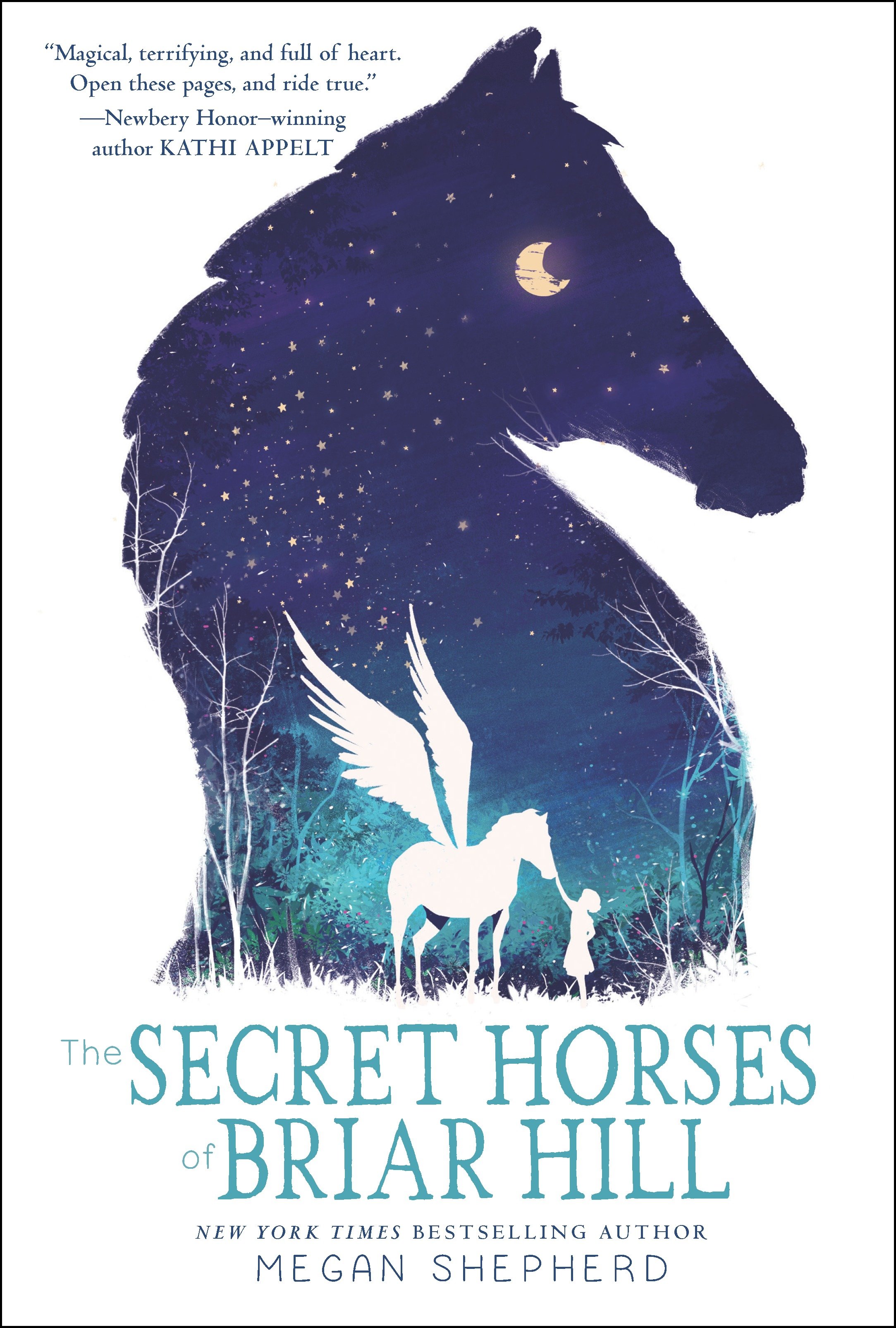 The Secret Horses of Briar Hill by Megan Shepherd