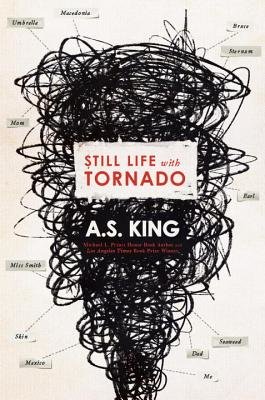 Still Life With Tornado by A.S. King