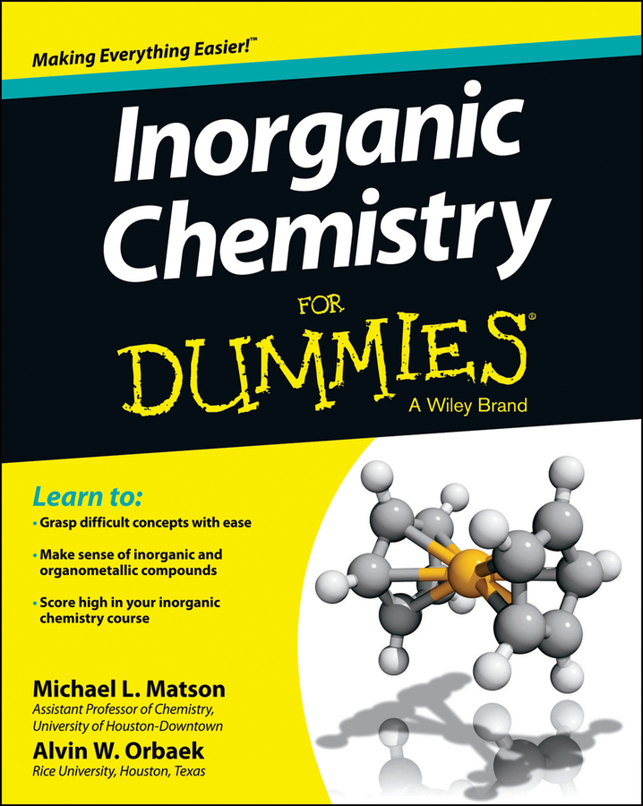 Inorganic Chemistry for Dummies by Michael Matson
