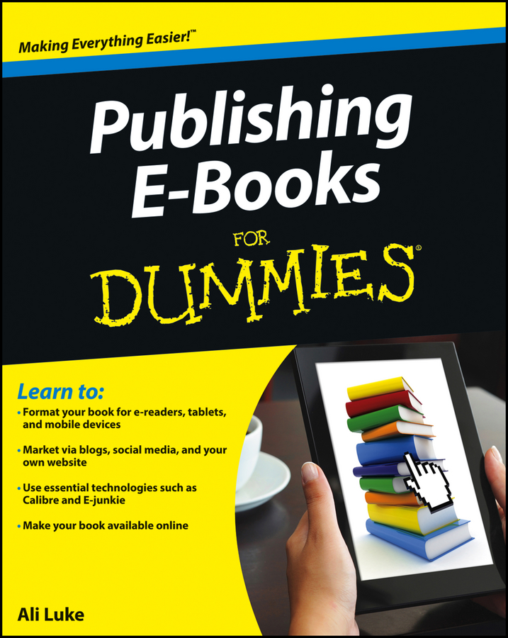 Publishing E-books for Dummies by Ali Luke