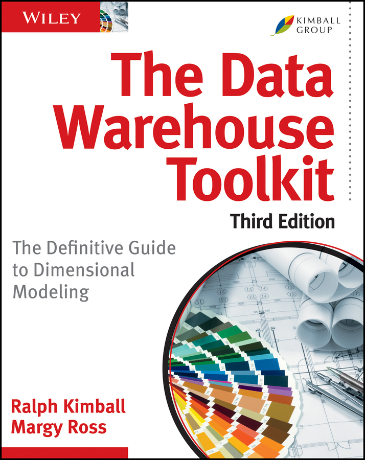 The Data Warehouse Toolkit by Ralph Kimball