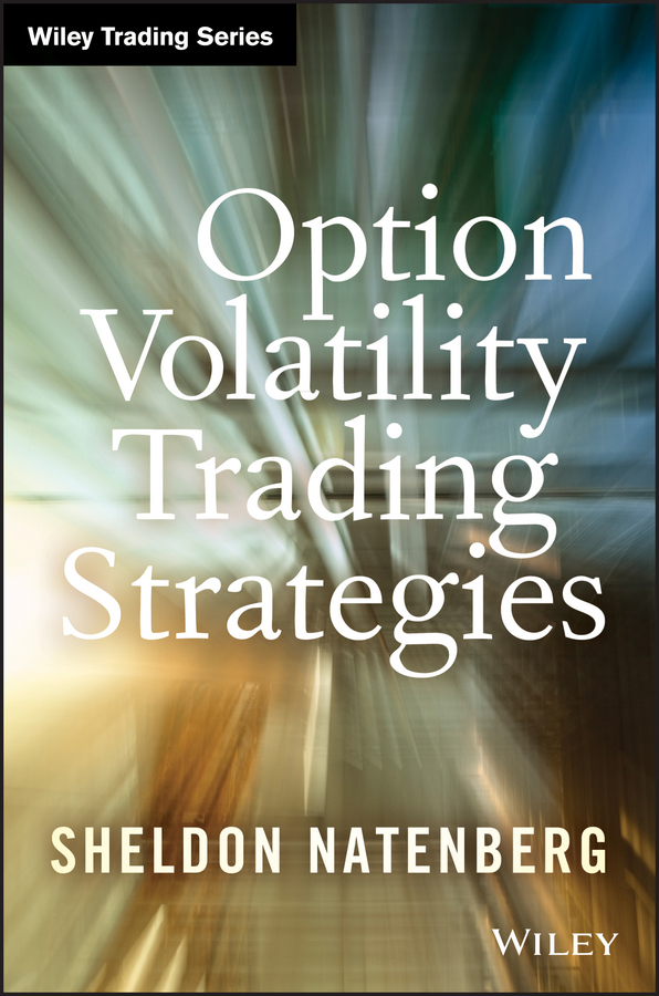 Option Volatility Trading Strategies by Sheldon Natenberg