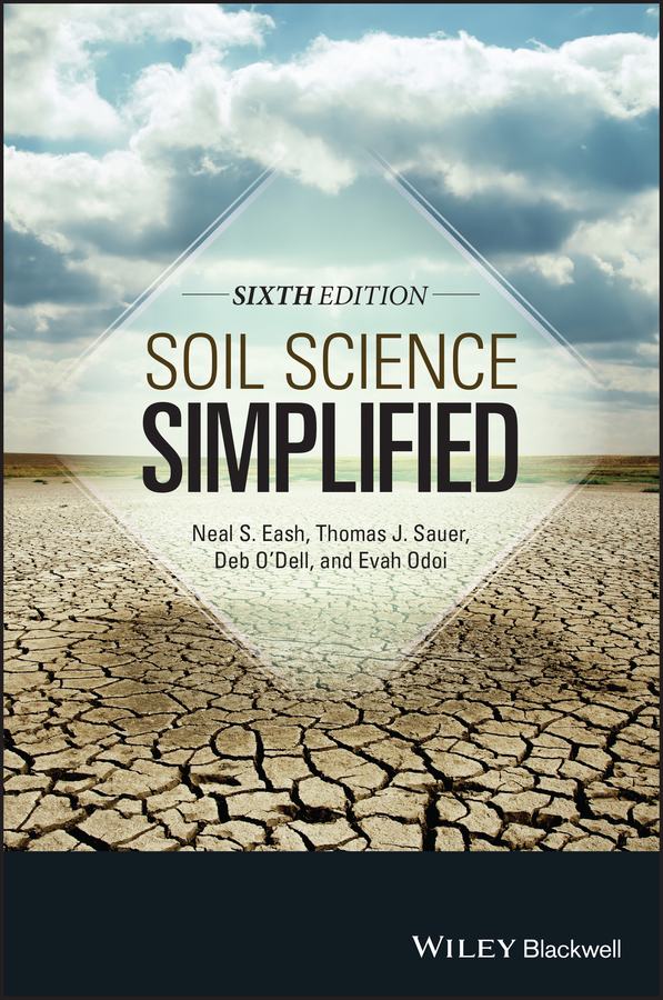 Soil Science Simplified by Neal S. Eash