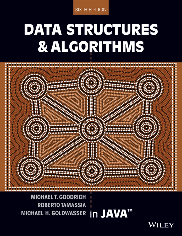 Data Structures and Algorithms in Java by Michael T. Goodrich