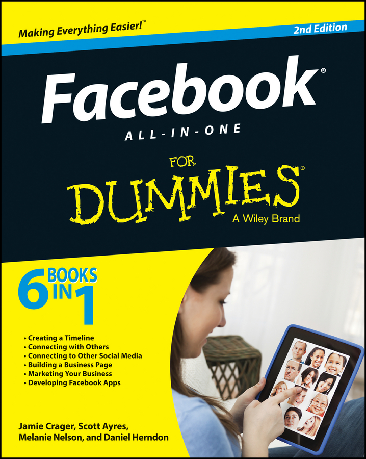 Facebook All-in-one for Dummies by Jamie Crager