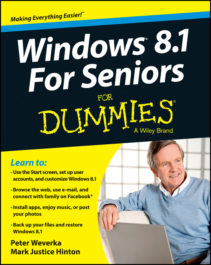 Windows 8.1 for Seniors for Dummies by Peter Weverka