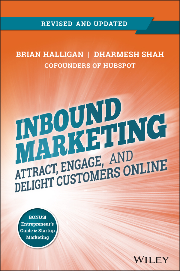 Inbound Marketing, Revised and Updated by Brian Halligan