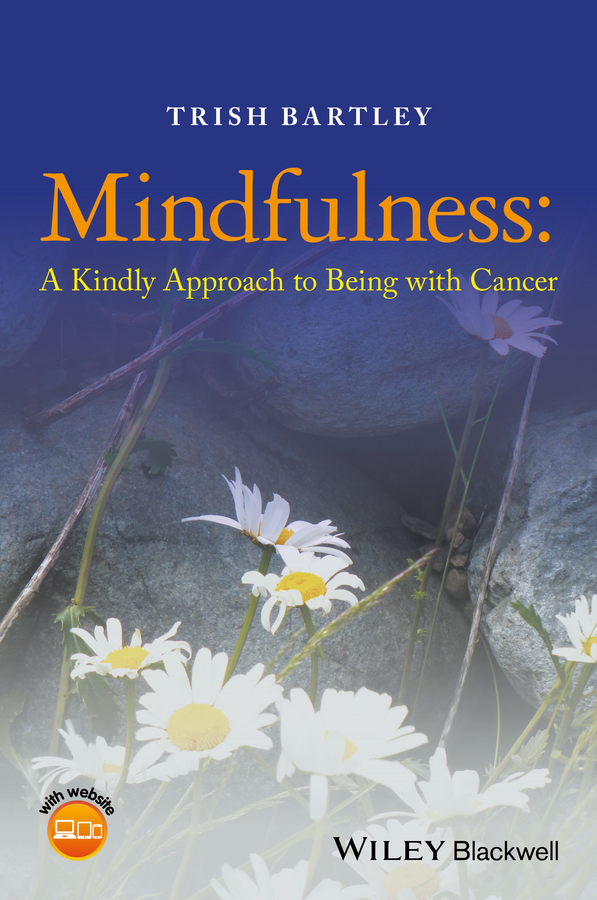 Mindfulness by Trish Bartley