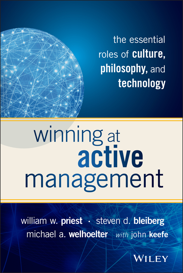 Winning at Active Management by William W. Priest