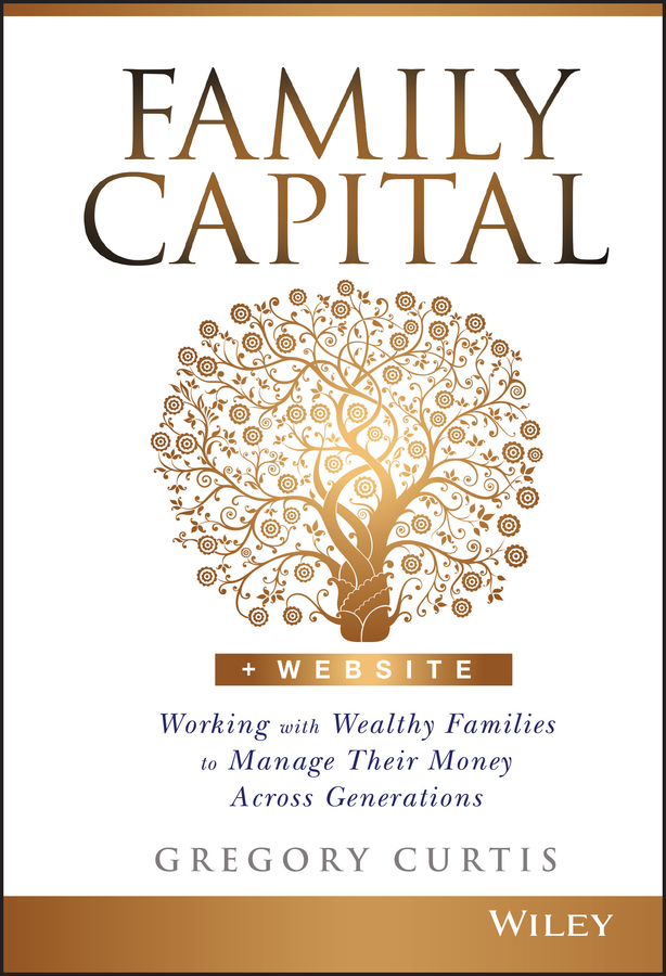 Family Capital by Gregory Curtis