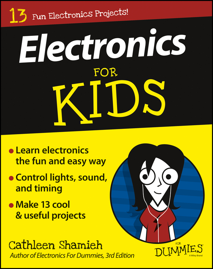 Electronics for Kids for Dummies by Cathleen Shamieh