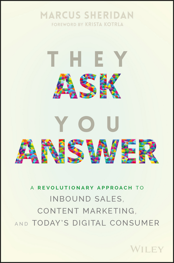 They Ask You Answer by Marcus Sheridan