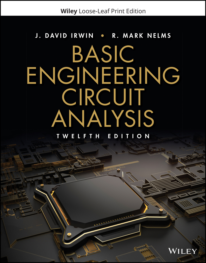 Basic Engineering Circuit Analysis by J. David Irwin