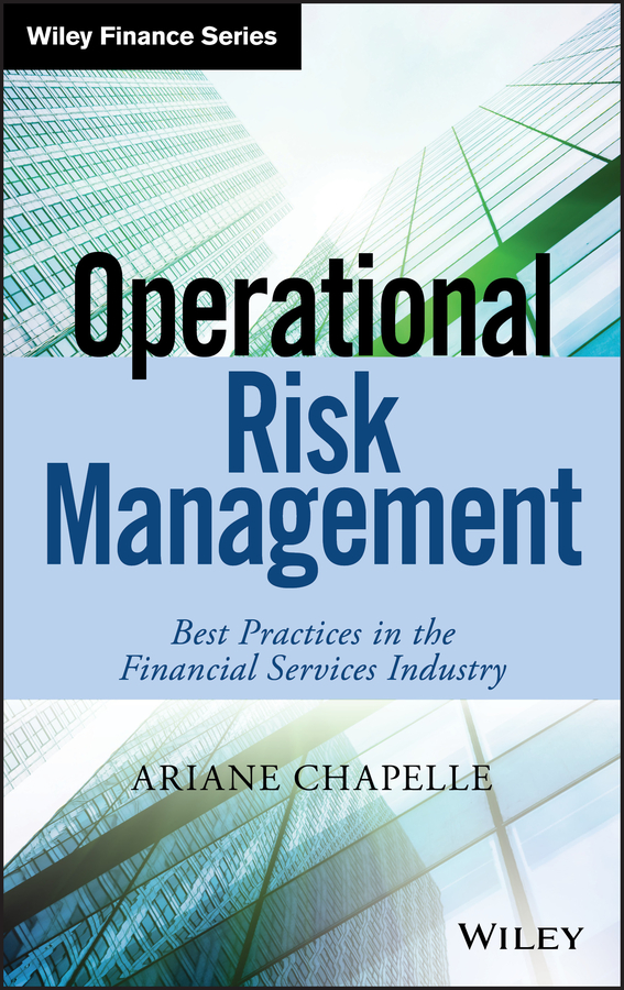 Operational Risk Management by Ariane Chapelle