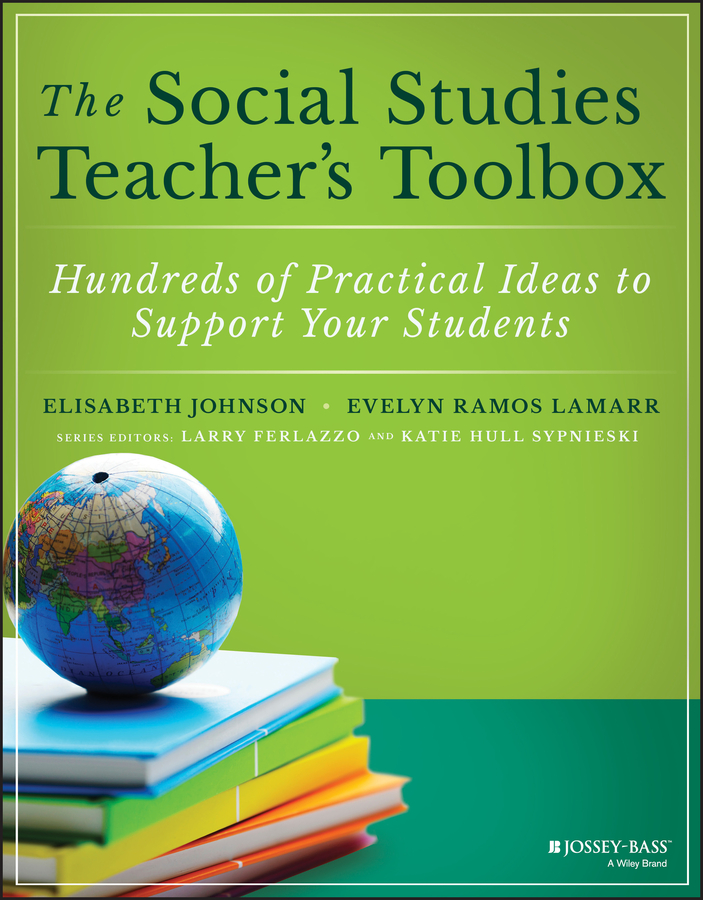 The Social Studies Teacher's Toolbox by Elisabeth Johnson
