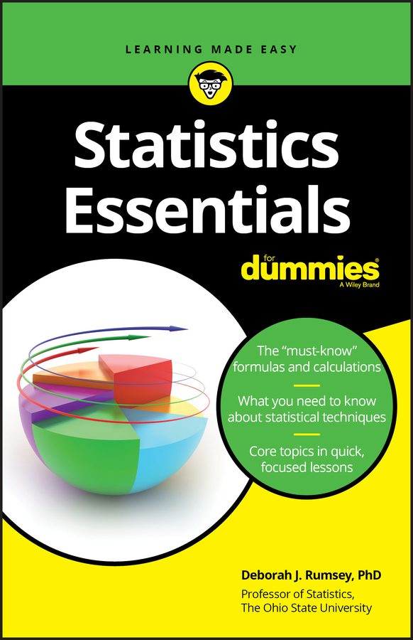 Statistics Essentials for Dummies by Deborah J. Rumsey
