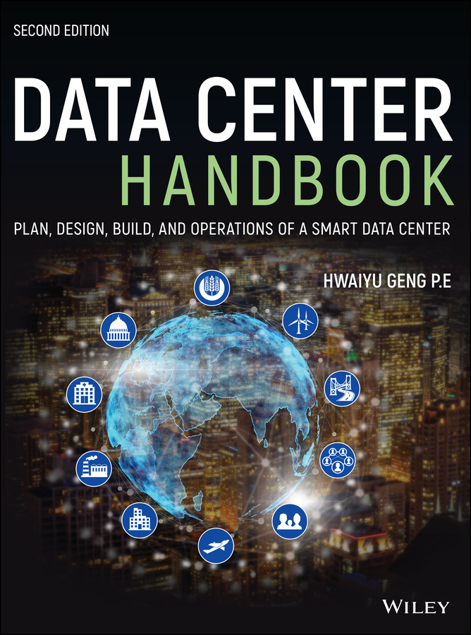Data Center Handbook by Hwaiyu Geng