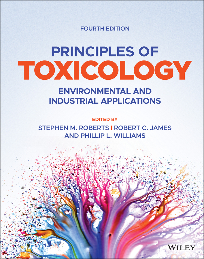 Principles of Toxicology by Stephen M. Roberts