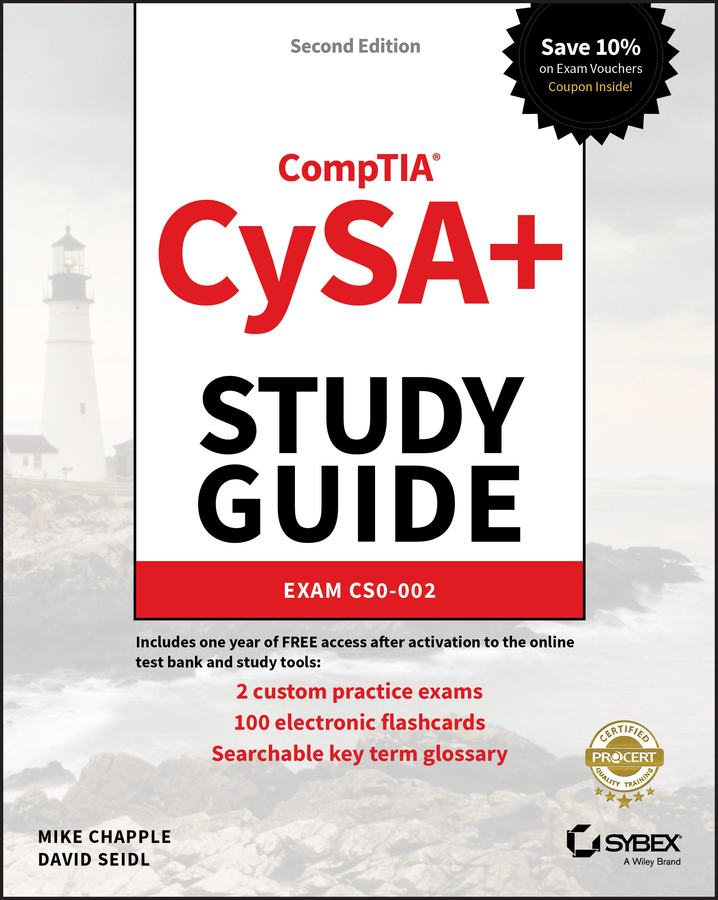 CompTIA CySA+ Study Guide by Mike Chapple