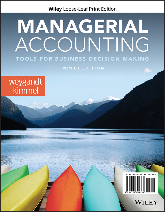 Managerial Accounting by Jerry J. Weygandt