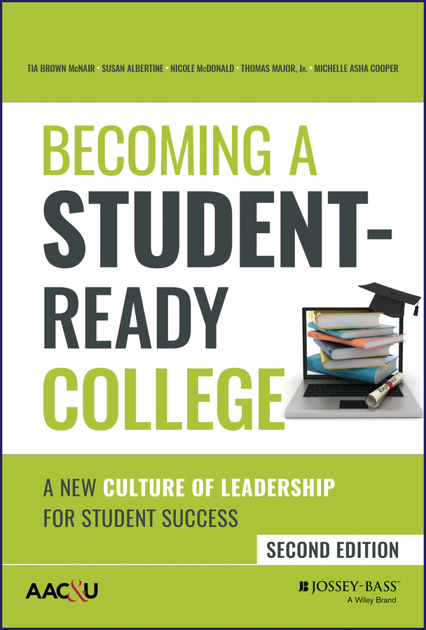 Becoming a Student-ready College by Tia Brown McNair