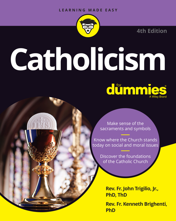 Catholicism for Dummies by Rev. John Trigilio, Jr.