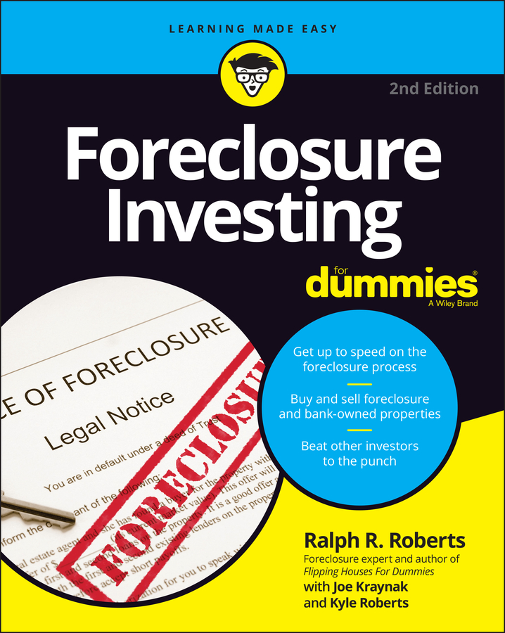 Foreclosure Investing for Dummies by Ralph R. Roberts