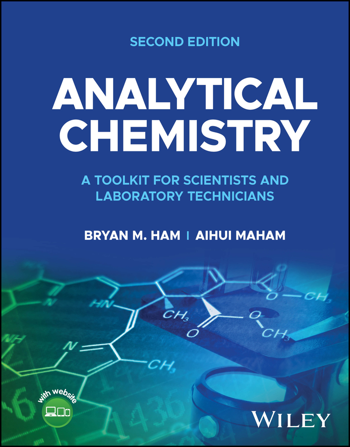 Analytical Chemistry by Bryan M. Ham