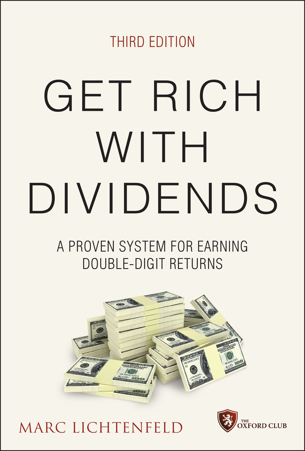 Get Rich With Dividends by Marc Lichtenfeld