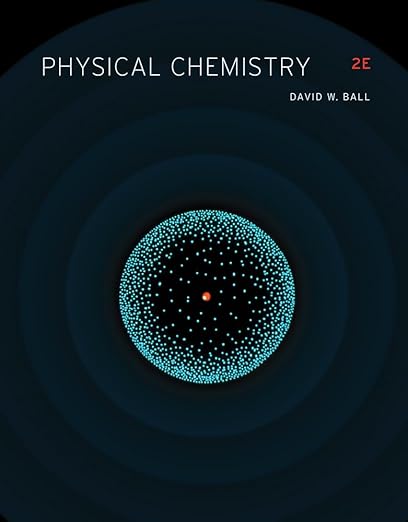 Physical Chemistry by David Ball
