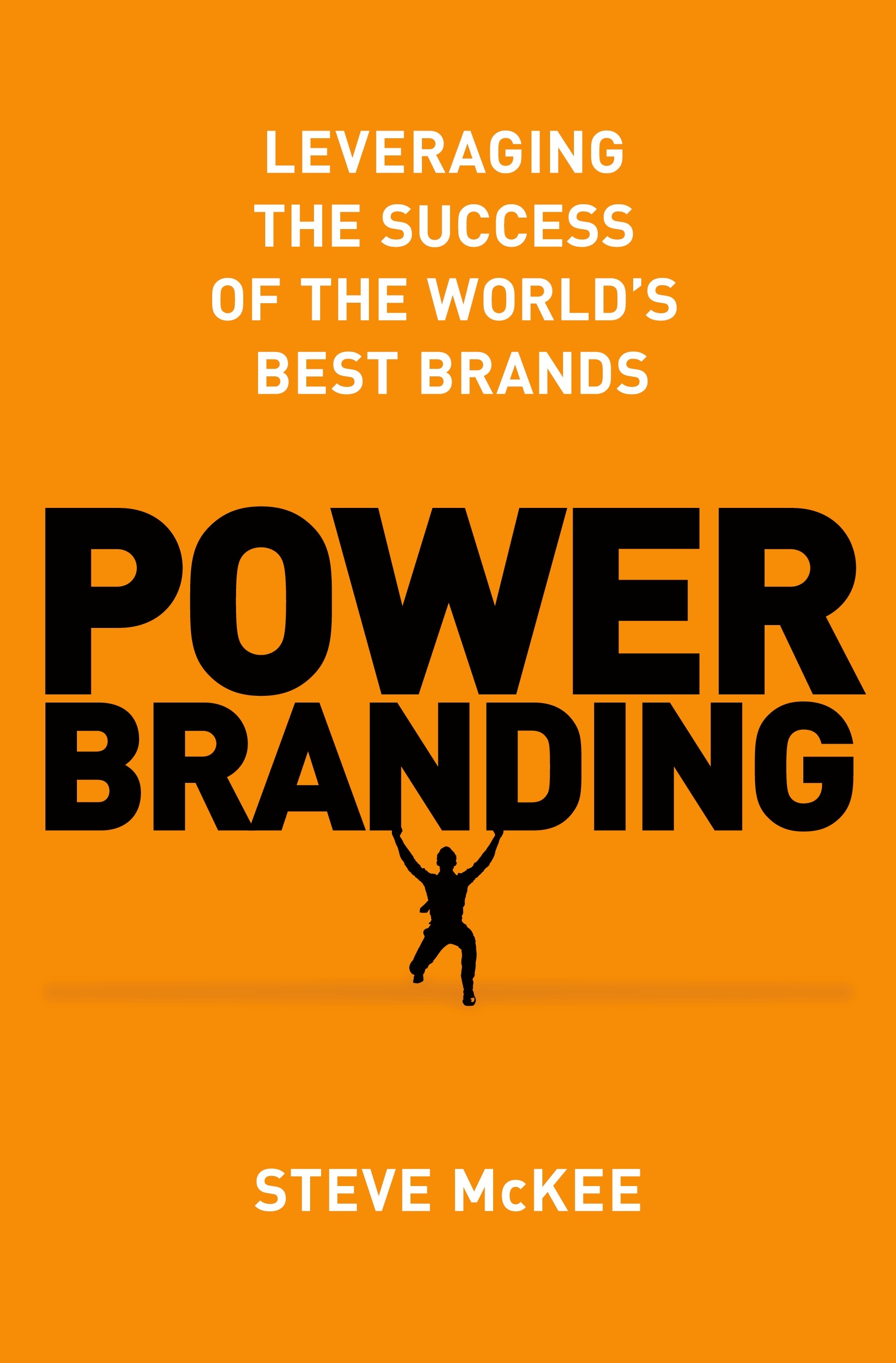 Power Branding by Steve McKee