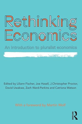 Rethinking Economics by J. Christopher Proctor
