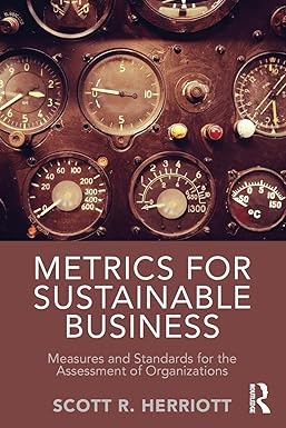 Metrics for Sustainable Business